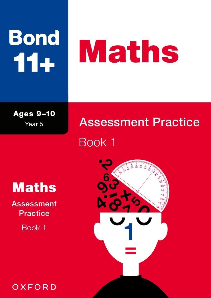 Bond 11+ Maths Assessment Practice Papers (for GL Assessment & other 11 plus exams) oup_shop 9-10