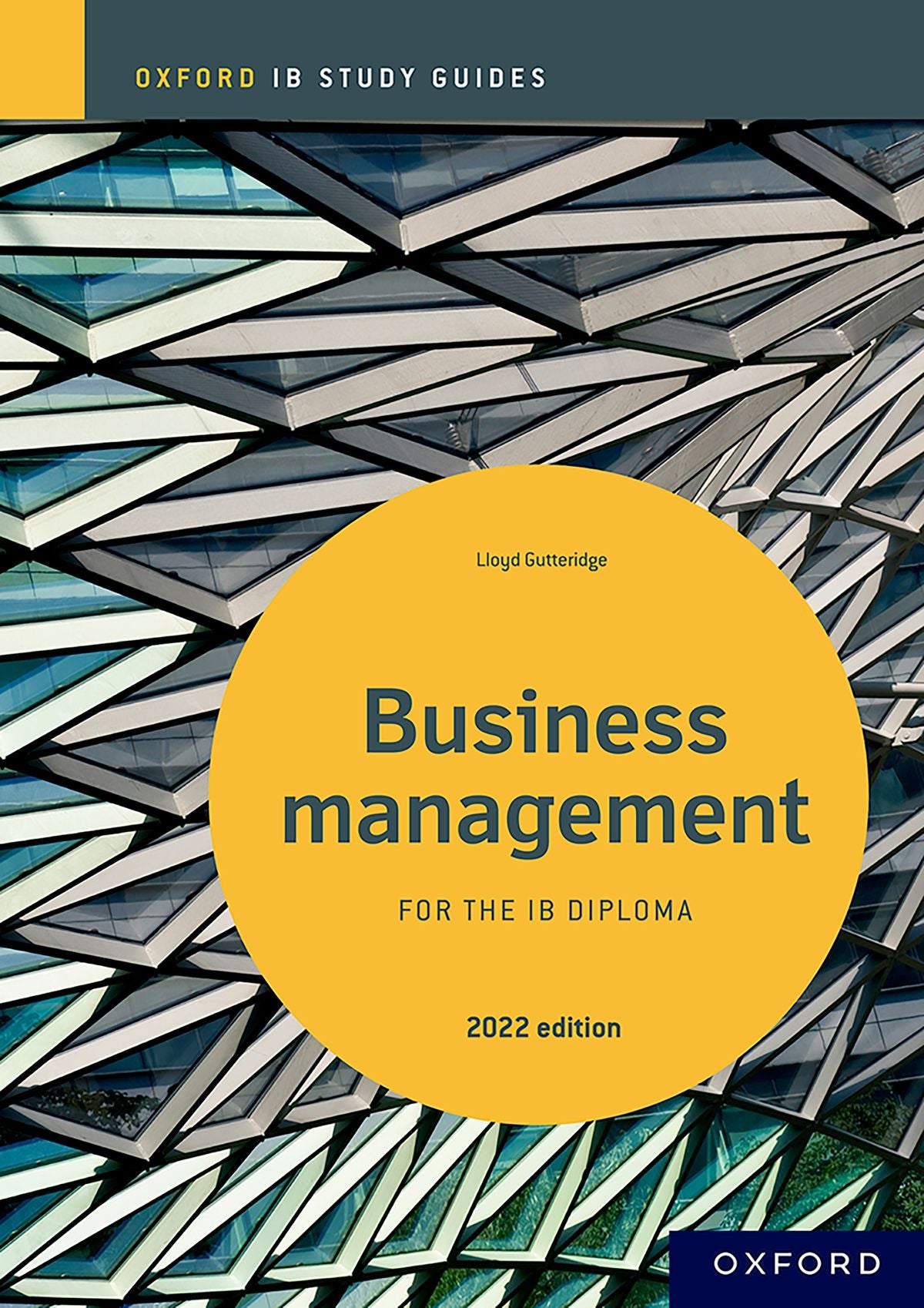 Business Management Study Guide: Oxford IB Diploma Programme oup_shop