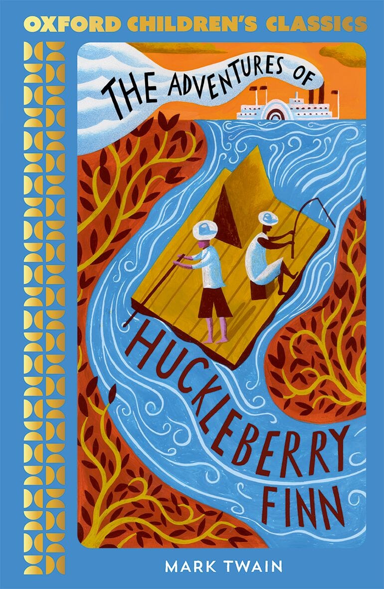 Oxford Children's Classics: The Adventures of Huckleberry Finn oup_shop