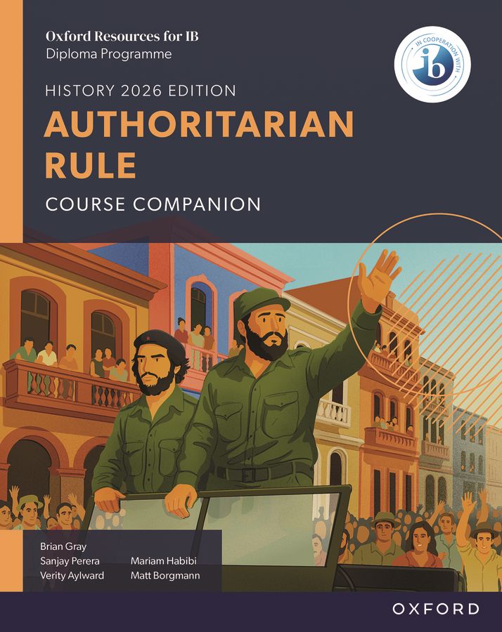 Oxford Resources for IB DP History: Authoritarian Rule Course Book oup_shop