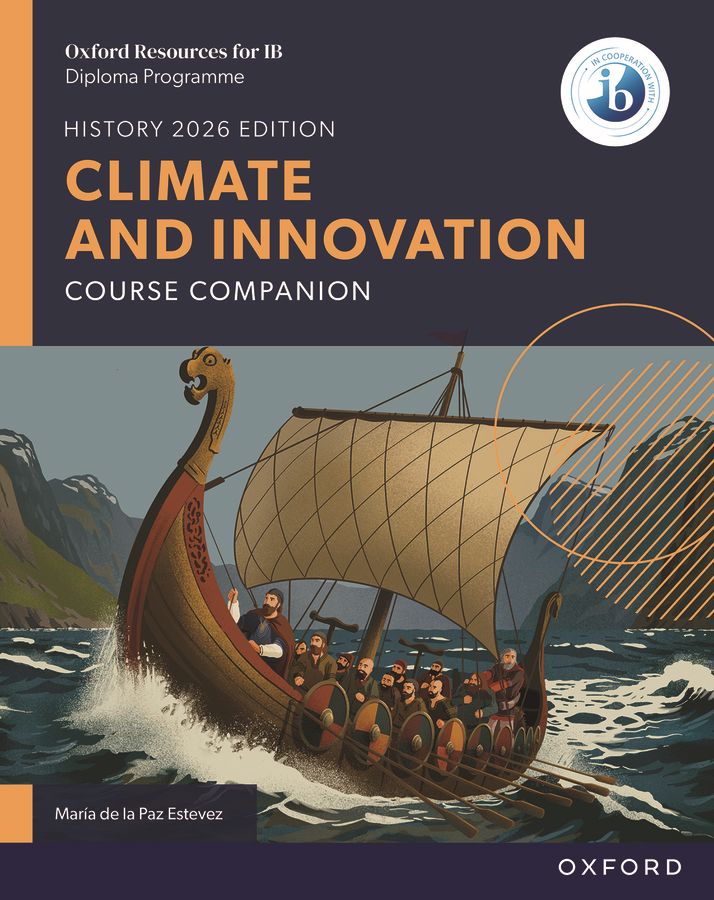 Oxford Resources for IB DP History: Climate and Innovation Course Book oup_shop
