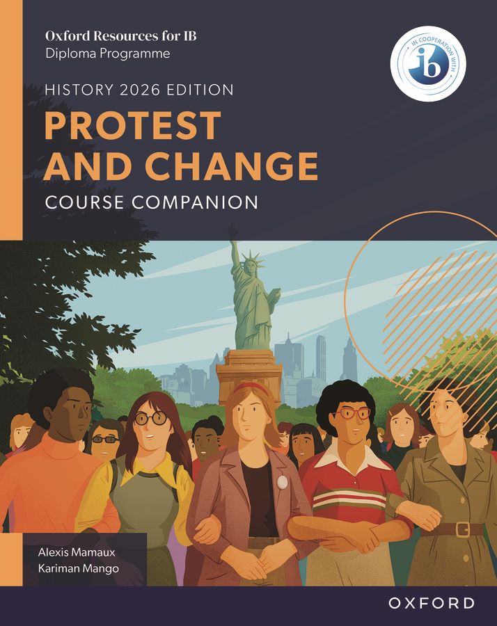 Oxford Resources for IB DP History: Protest and Change Course Book oup_shop