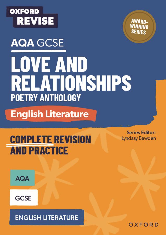 Oxford Revise: AQA GCSE English Literature: Love and Relationships Poetry Anthology: For the 2027 Exams oup_shop