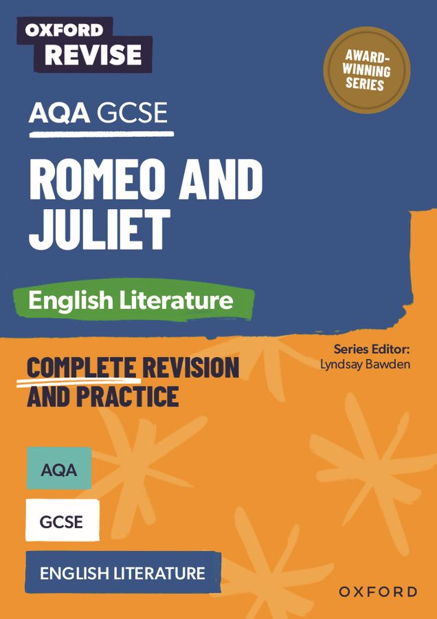 Oxford Revise: AQA GCSE English Literature: Romeo and Juliet: For the 2027 Exams oup_shop