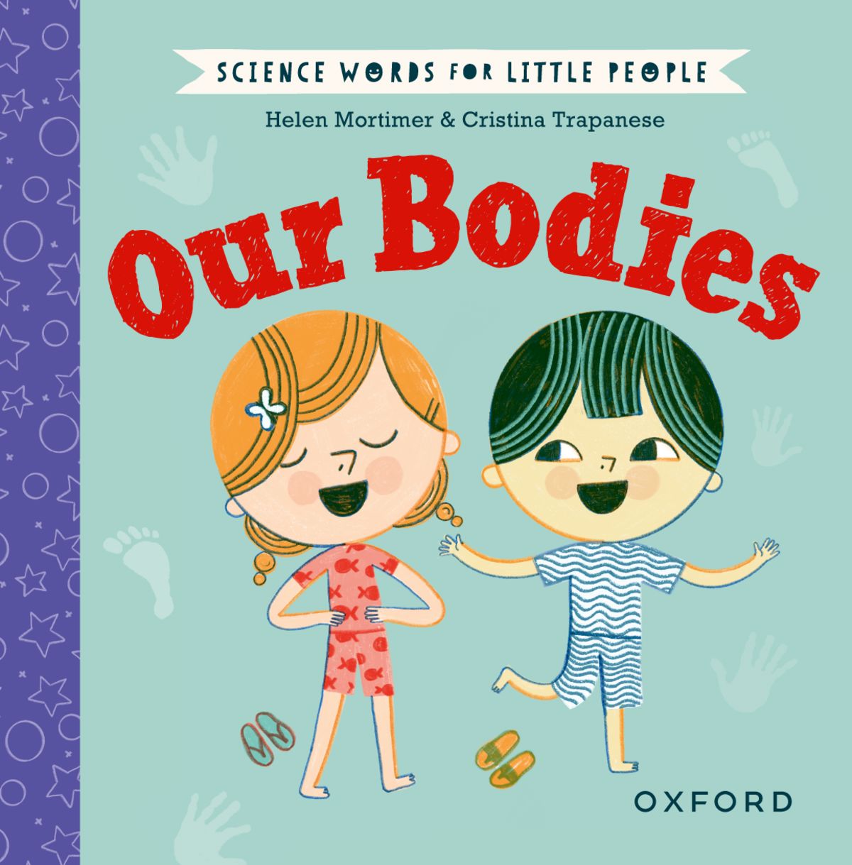 Science Words for Little People: Our Bodies oup_shop