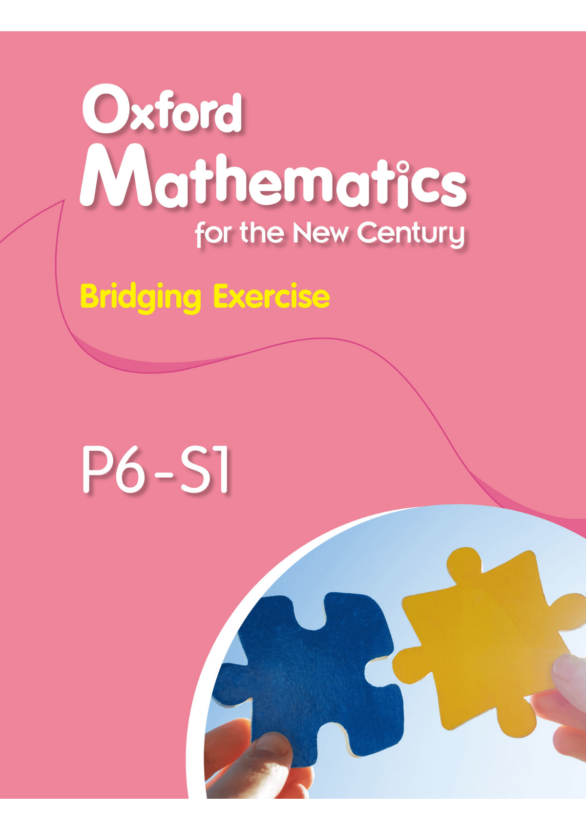 Oxford Mathematics for the New Century Bridging Exercise P6-S1 教科書附件 oup_shop