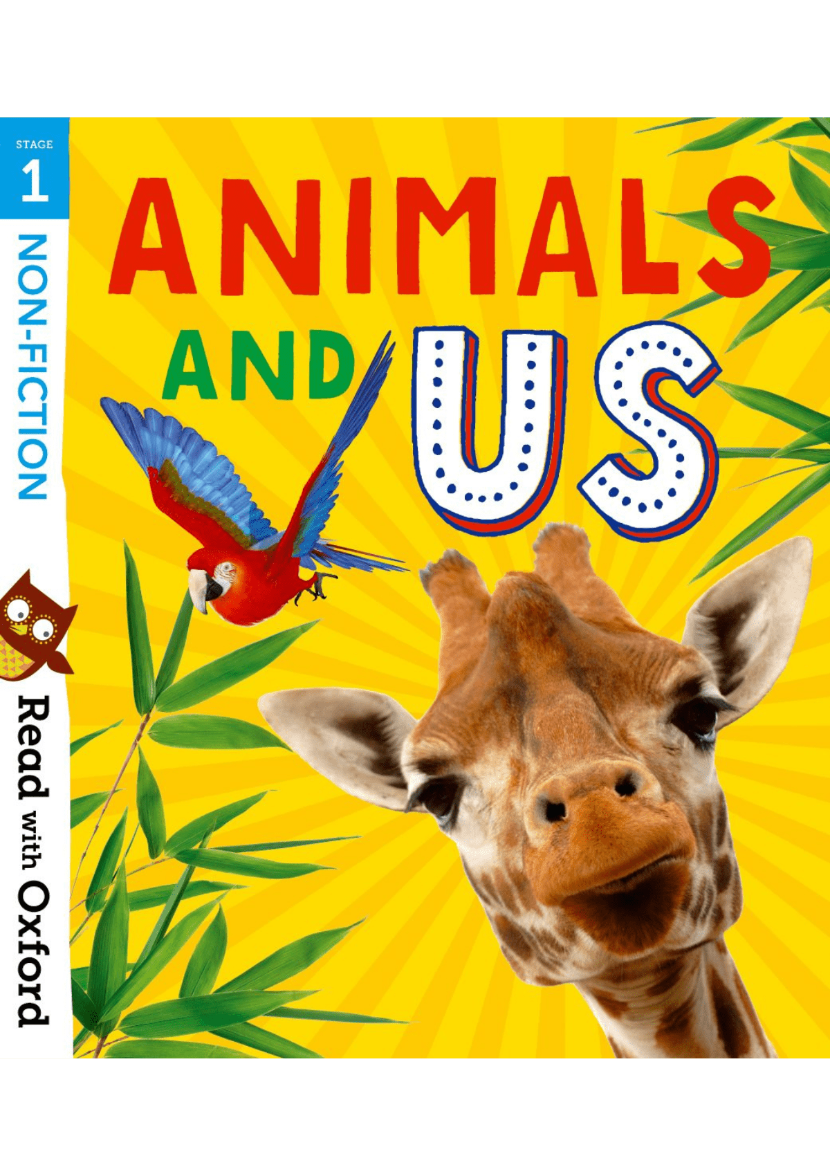 Read with Oxford: Stage 1: Non-fiction: Animals and Us oup_shop