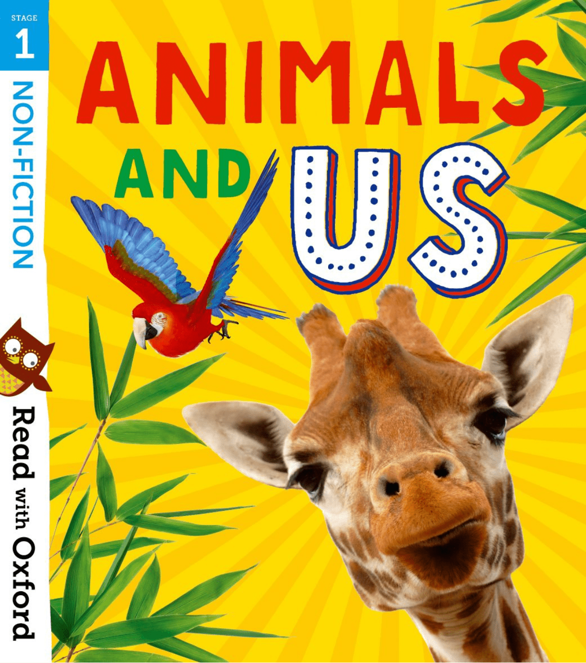 Read with Oxford: Stage 1: Non-fiction: Animals and Us oup_shop