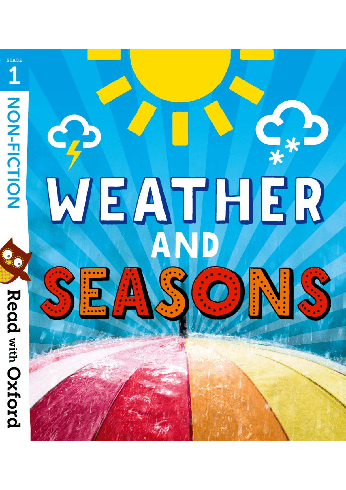 Read with Oxford: Stage 1: Non-fiction: Weather and Seasons oup_shop