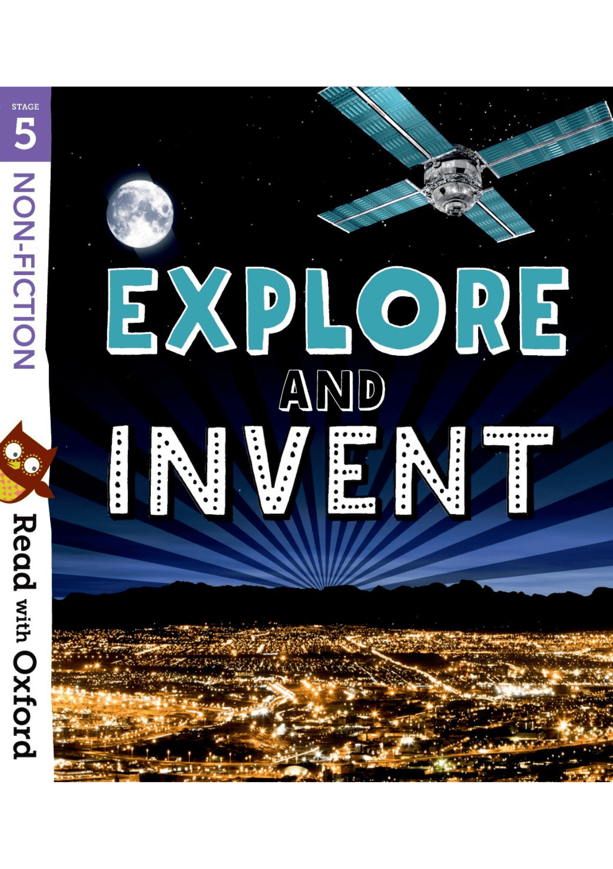 Read with Oxford: Stage 5: Non-fiction: Explore and Invent oup_shop