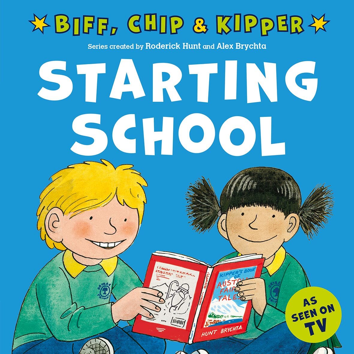 Starting School (Oxford Reading Tree - First Experiences with Biff, Chip & Kipper) Oxford Reading Tree oup_shop