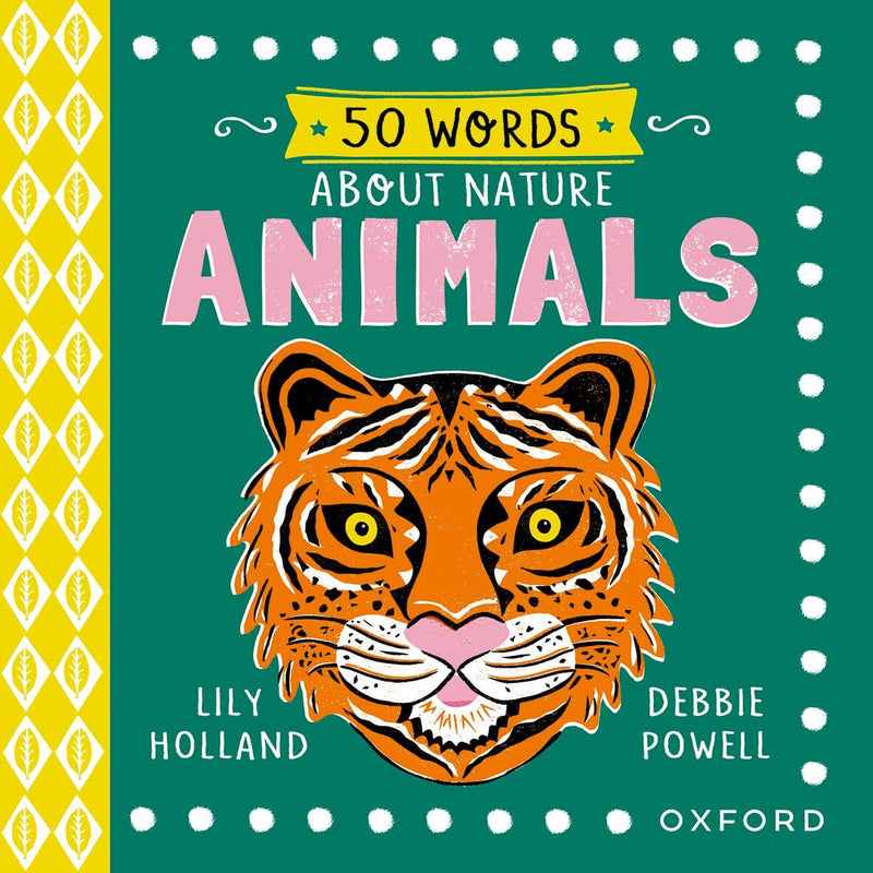 50 Words About Nature: Animals oup_shop 