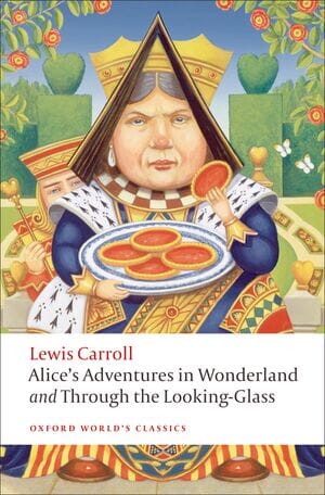 ALICE'S ADVENTURES IN WONDERLAND AND THROUGH THE LOOKING-GLASS oup_shop 