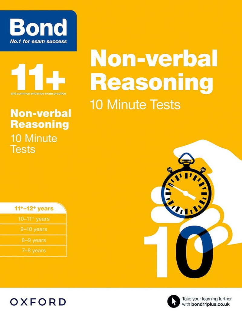 Bond 11+: Non-verbal Reasoning: 10 Minute Tests: 11+-12+ years oup_shop 