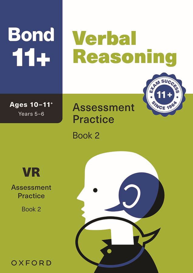 Bond 11+ Verbal Reasoning Assessment Practice Papers (for GL Assessment & other 11 plus exams) oup_shop Age 10-11+ Book 2 
