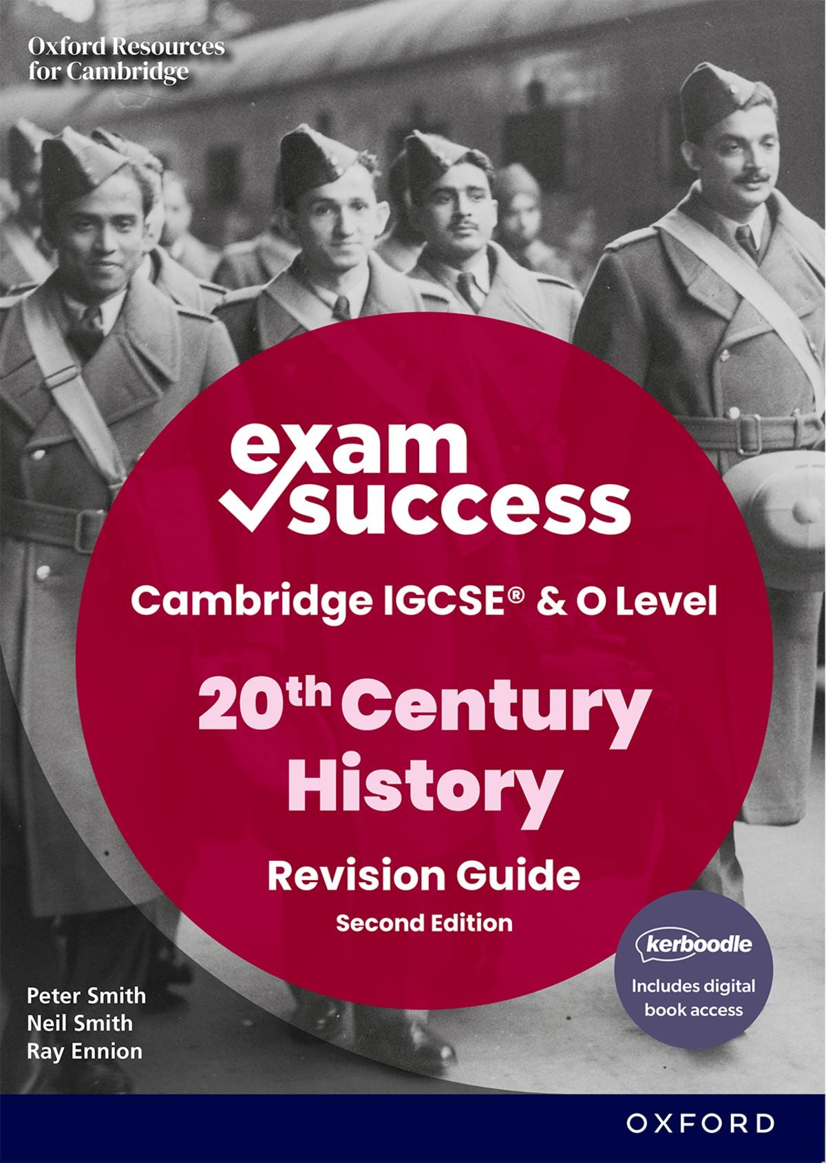 Cambridge IGCSE & O Level 20th Century History: Exam Success Revision Guide Second Edition (Print & Digital Book) oup_shop 