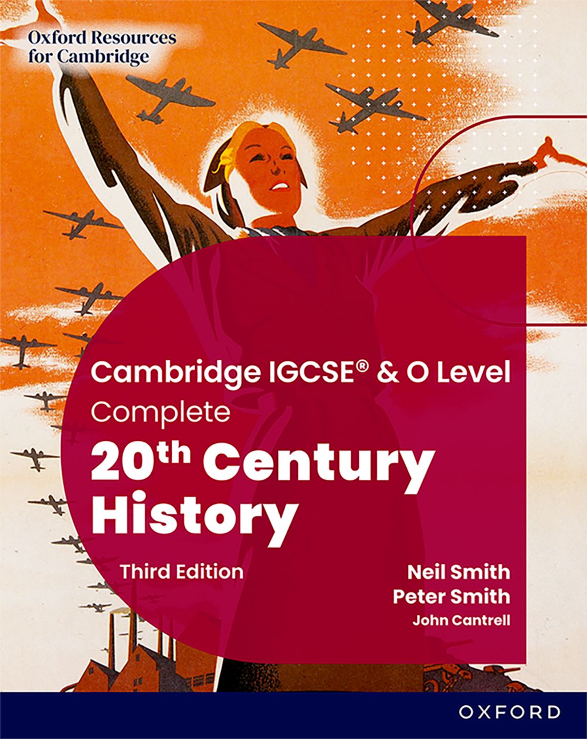 Cambridge IGCSE & O Level Complete 20th Century History: Student Book Third Edition oup_shop 