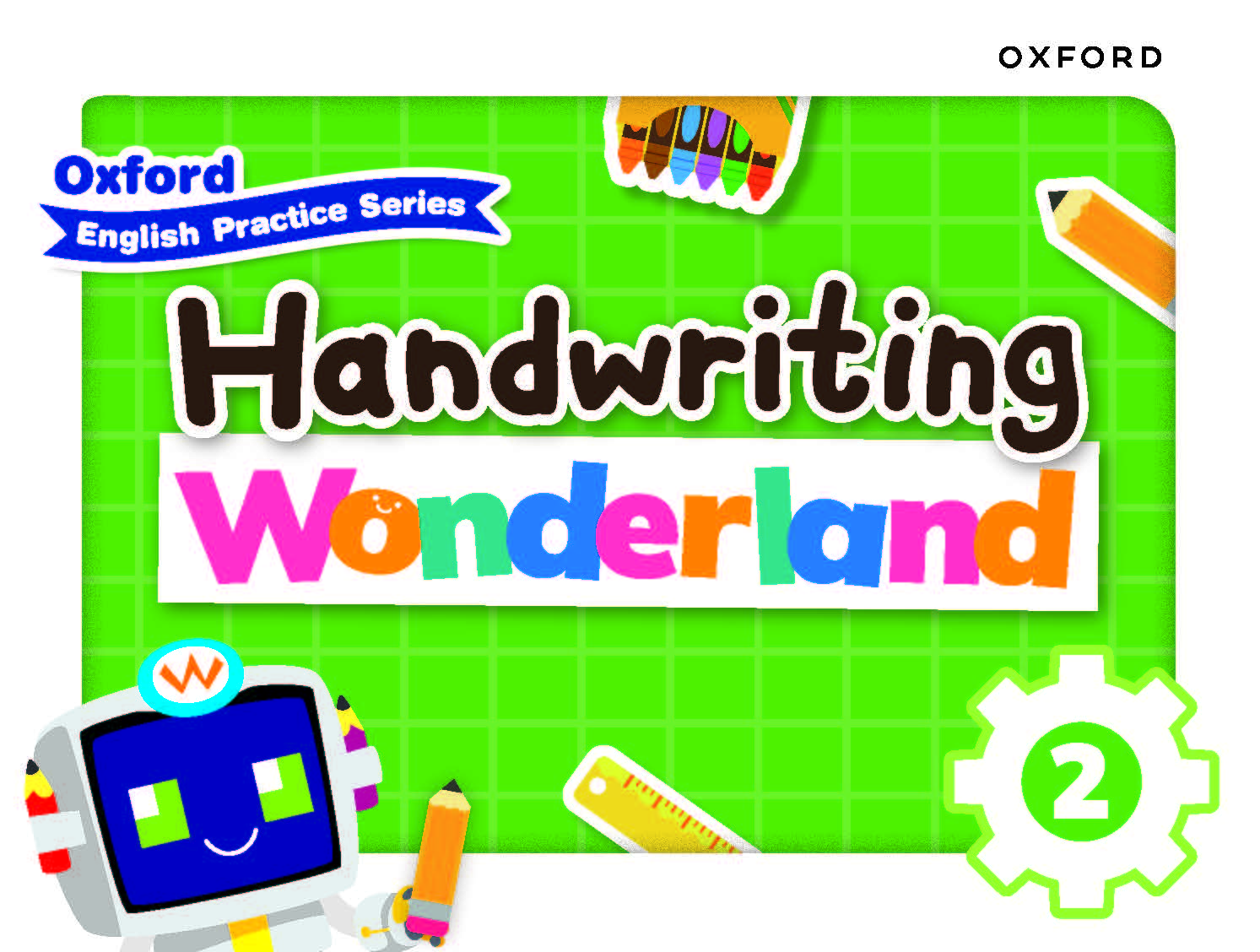 Oxford English Practice Series – Handwriting Wonderland oup_shop Book 2 