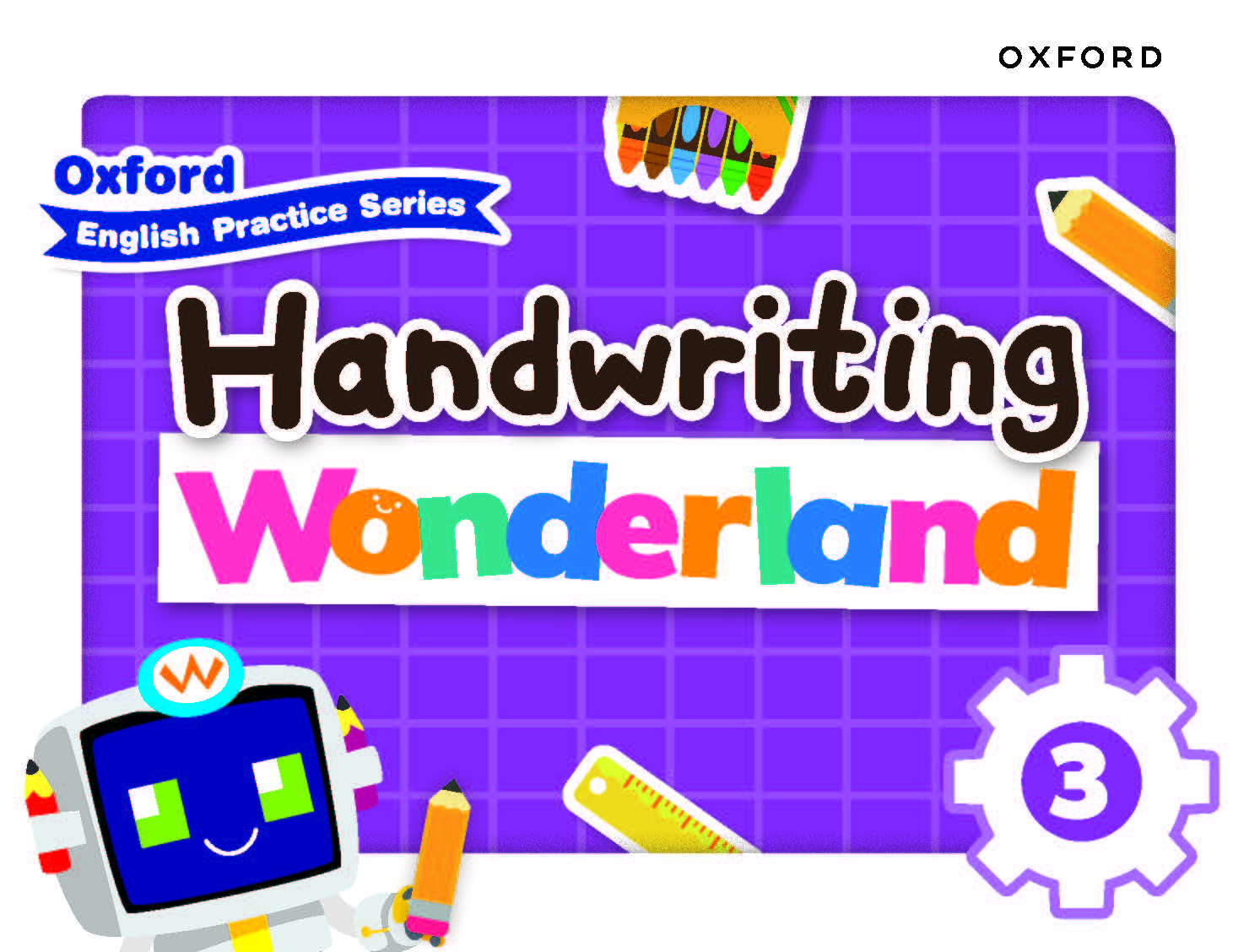 Oxford English Practice Series – Handwriting Wonderland oup_shop Book 3 