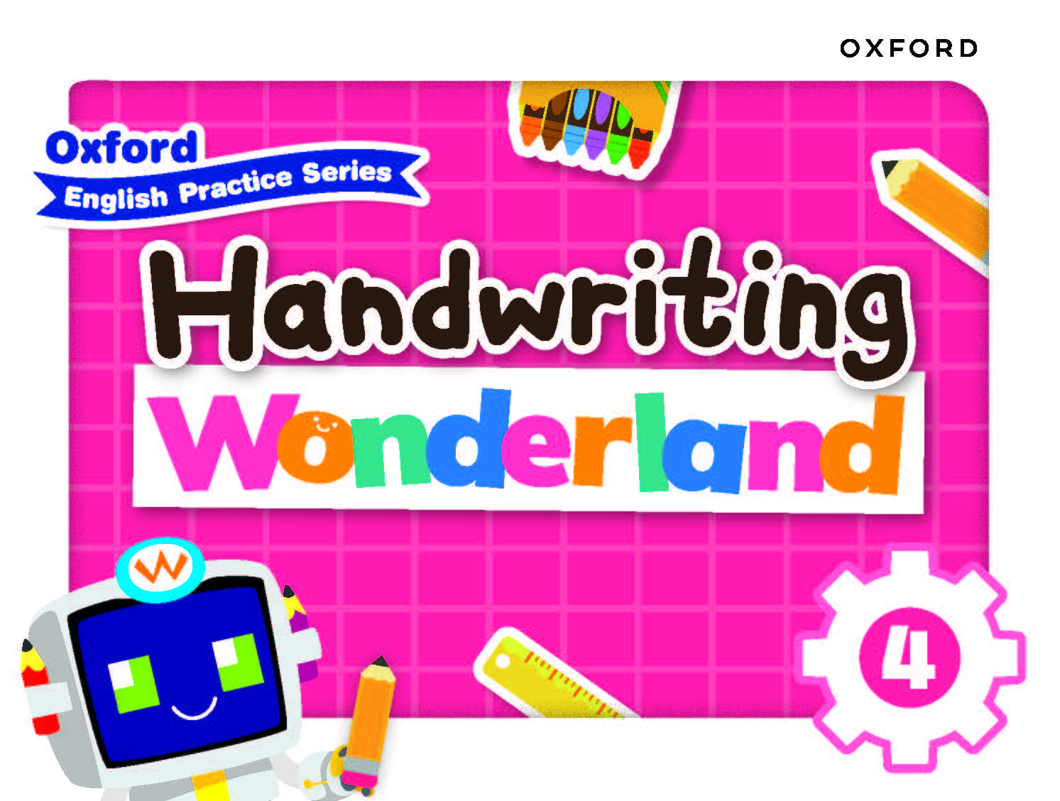 Oxford English Practice Series – Handwriting Wonderland oup_shop Book 4 