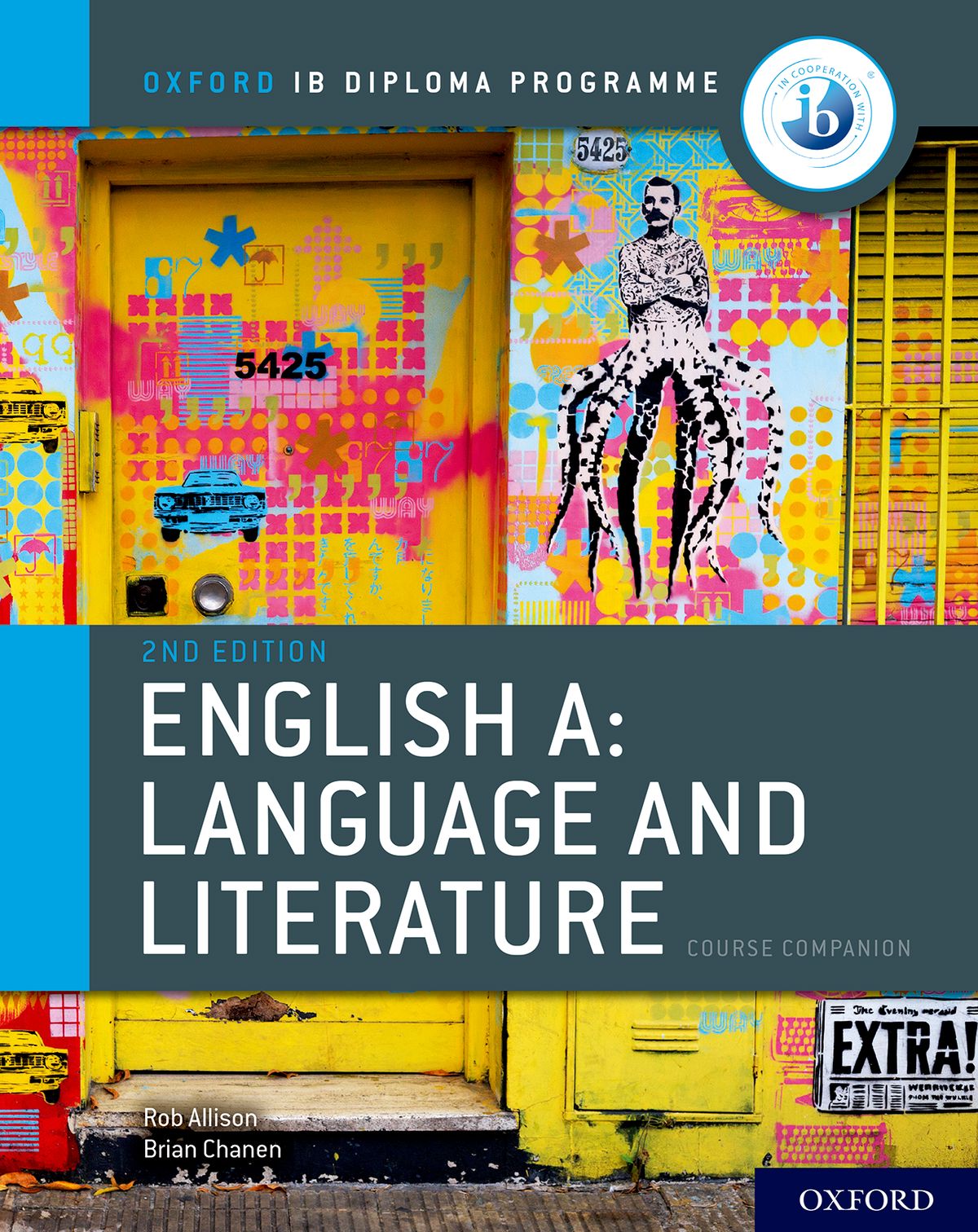 Oxford IB Diploma Programme: English A: Language and Literature Course Companion oup_shop 