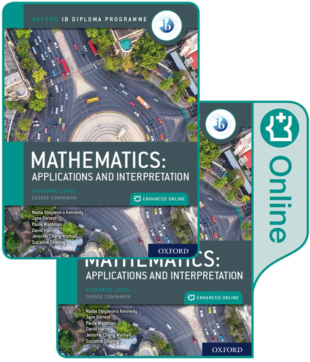 Oxford IB Diploma Programme: IB Mathematics: Applications and Interpre