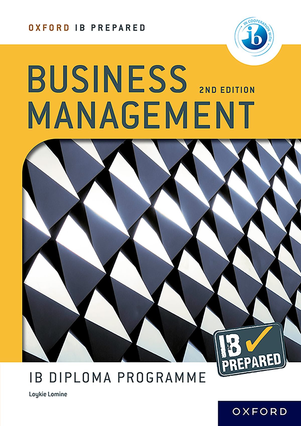 Oxford IB Diploma Programme: IB Prepared: Business Management 2nd edition oup_shop 