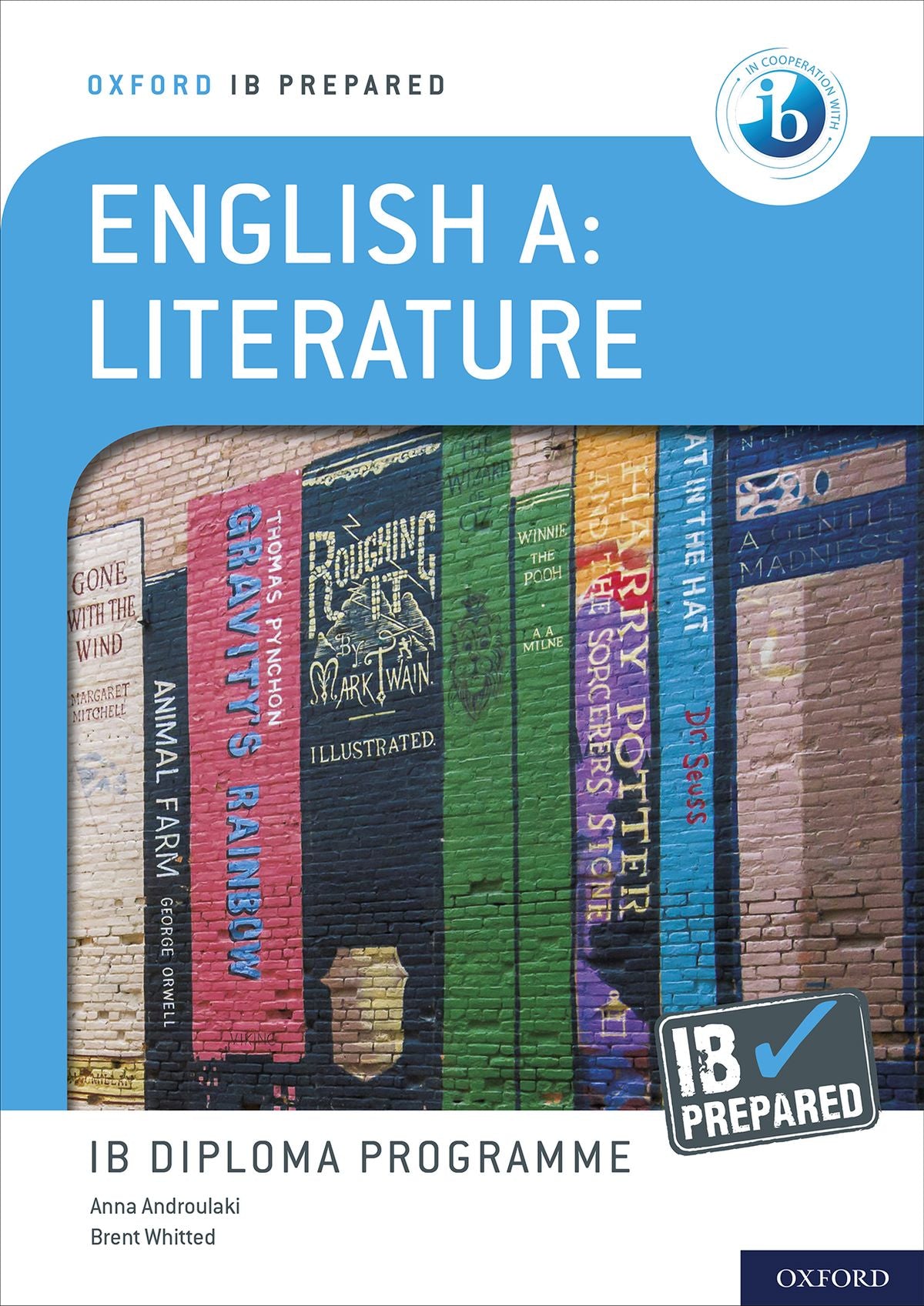 Oxford IB Diploma Programme: IB Prepared: English A Literature oup_shop 