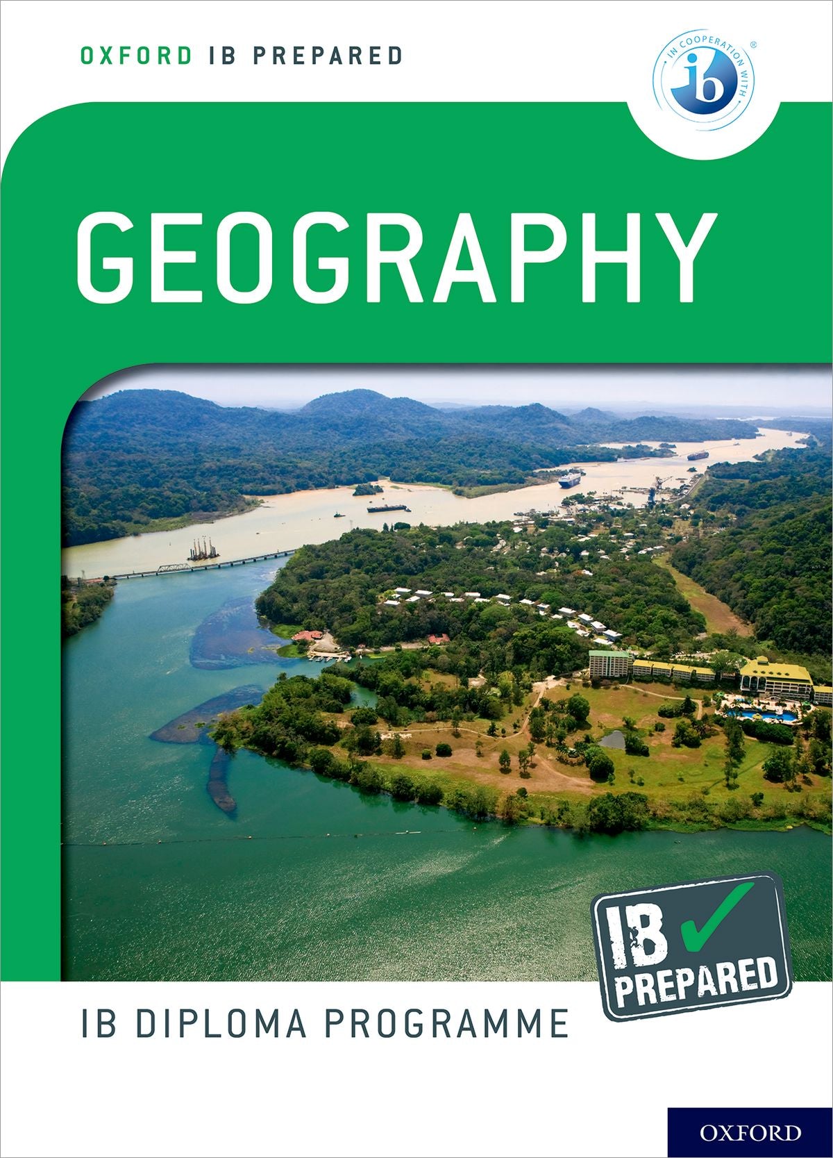 Oxford IB Diploma Programme: IB Prepared: Geography oup_shop 