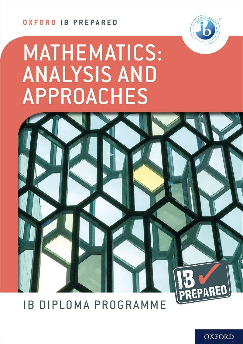 Oxford IB Diploma Programme: IB Prepared: Mathematics analysis and approaches oup_shop 