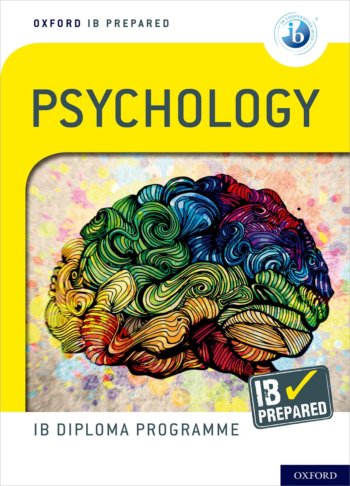 Oxford IB Diploma Programme: IB Prepared: Psychology oup_shop 