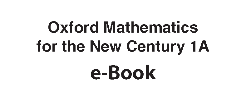 Oxford Mathematics for the New Century - Junior Forms Cardboard For e-Book 2024 oup_shop S1-1A 