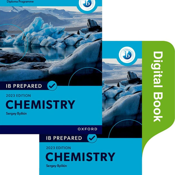 Oxford Resources for IB Diploma Programme: IB Prepared: Chemistry 2023
