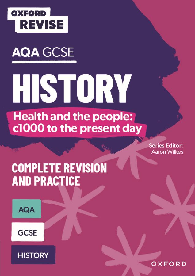 Oxford Revise: AQA GCSE History: Britain: Health and the people: c1000 to the present day: For the 2027 Exams oup_shop 