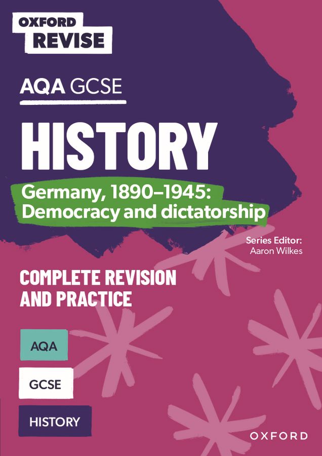 Oxford Revise: AQA GCSE History: Germany, 1890-1945: Democracy and dictatorship: For the 2027 Exams oup_shop 