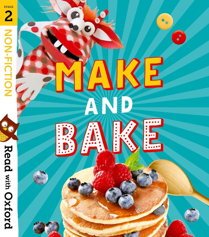 Read with Oxford: Stage 2: Non-fiction: Make and Bake! oup_shop 