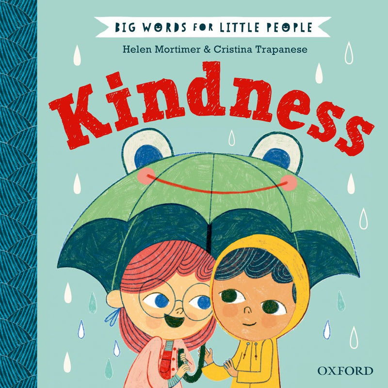 Big Words for Little People: Kindness oup_shop 