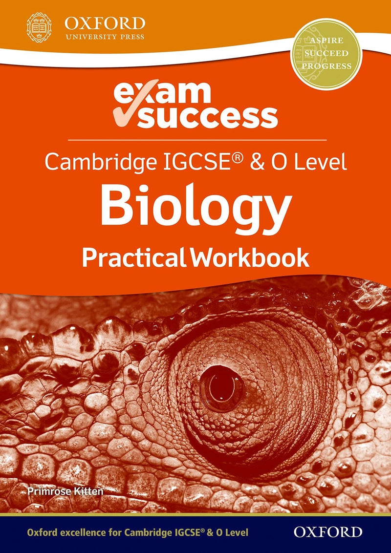 Cambridge IGCSE® & O Level Biology: Exam Success Practical Workbook oup_shop 
