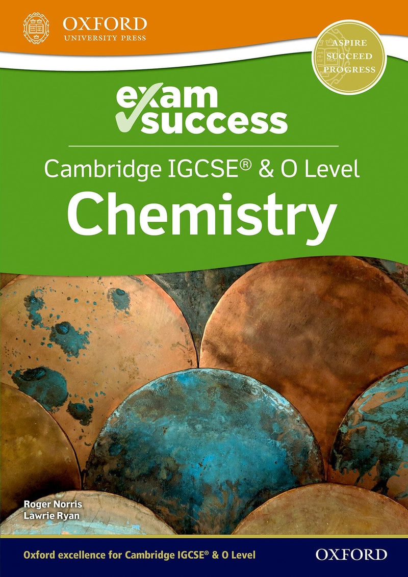 Cambridge IGCSE® & O Level Chemistry: Exam Success oup_shop 