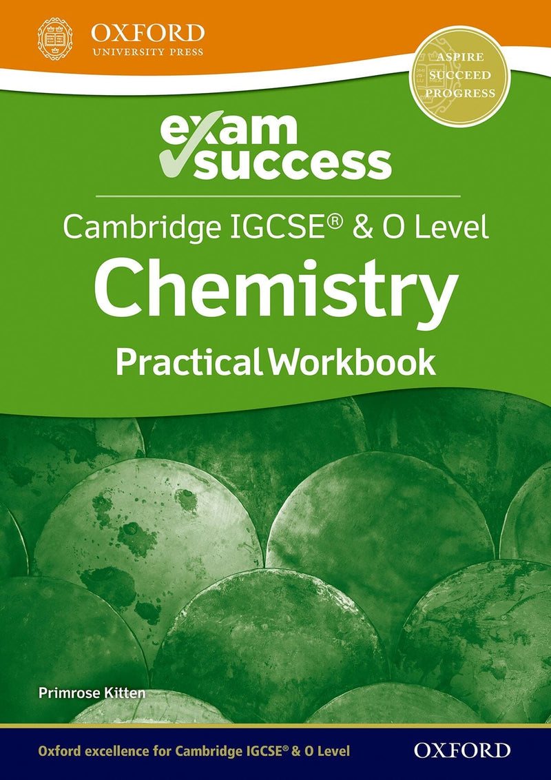 Cambridge IGCSE® & O Level Chemistry: Exam Success Practical Workbook oup_shop 