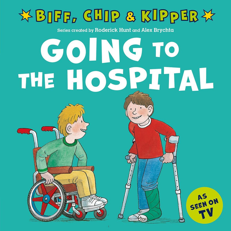 Going to the Hospital (Oxford Reading Tree - First Experiences with Biff, Chip & Kipper) Oxford Reading Tree oup_shop 