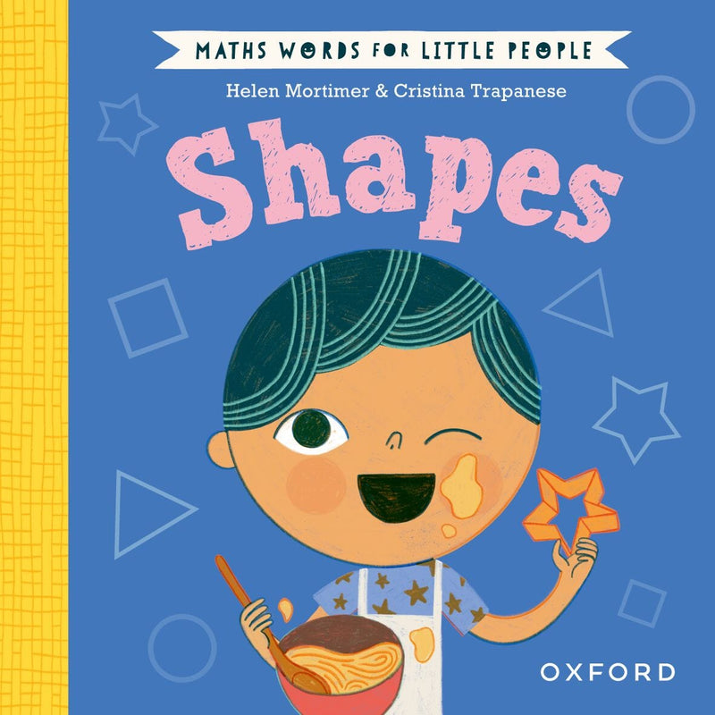 Maths Words for Little People: Shapes oup_shop 