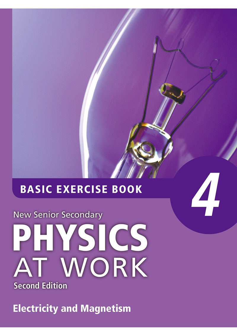 New Senior Secondary Physics at Work (Second Edition) Basic Exercise Book with Solutions 中學補充練習 oup_shop 4 