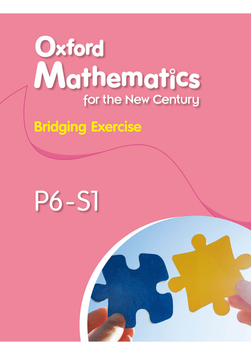 Oxford Mathematics for the New Century Bridging Exercise P6-S1 教科書附件 oup_shop 
