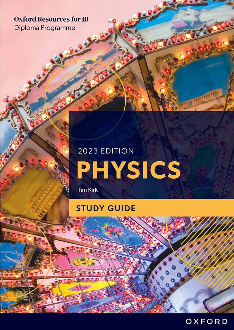 Oxford Resources for IB DP Physics: Study Guide oup_shop 