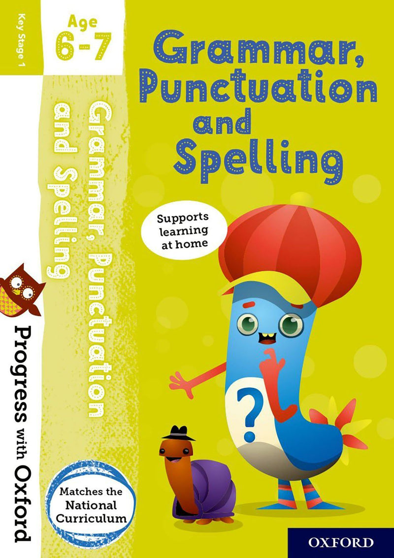 Progress with Oxford Age 6-7 小學補充練習 oup_shop Grammar, Punctuation and Spelling 