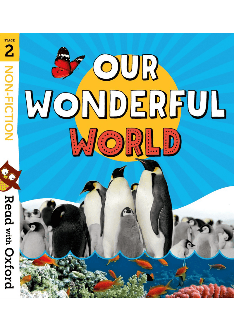 Read with Oxford: Stage 2: Non-fiction: Our Wonderful World oup_shop 