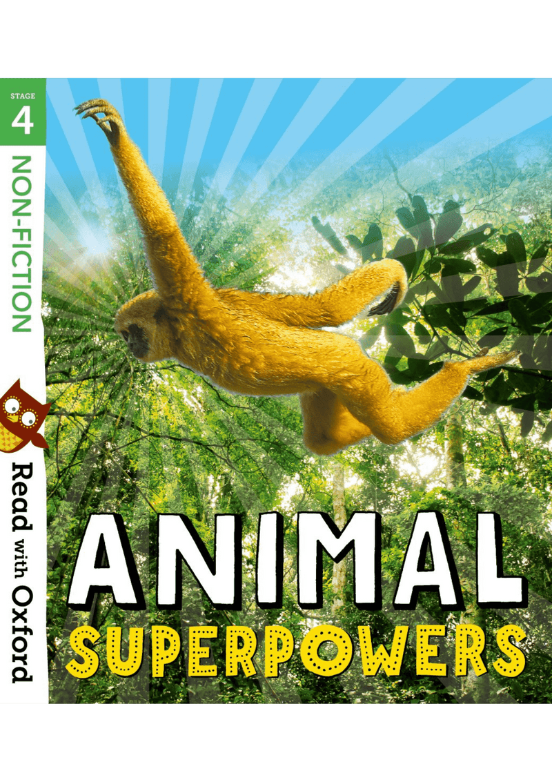 Read with Oxford: Stage 4: Non-fiction: Animal Superpowers oup_shop 